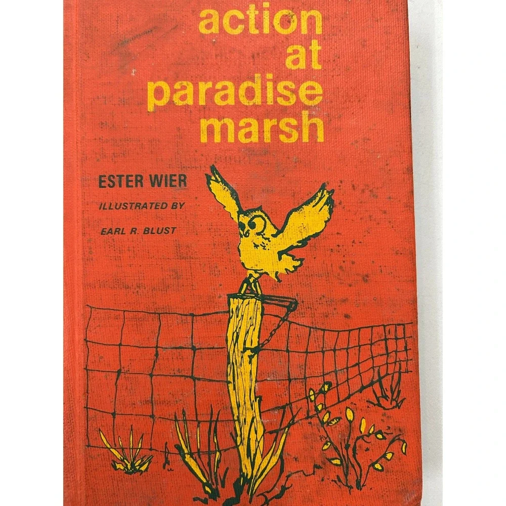 Action at Paradise Marsh Ester Wier 1968‎ Illustrated Children's Fiction